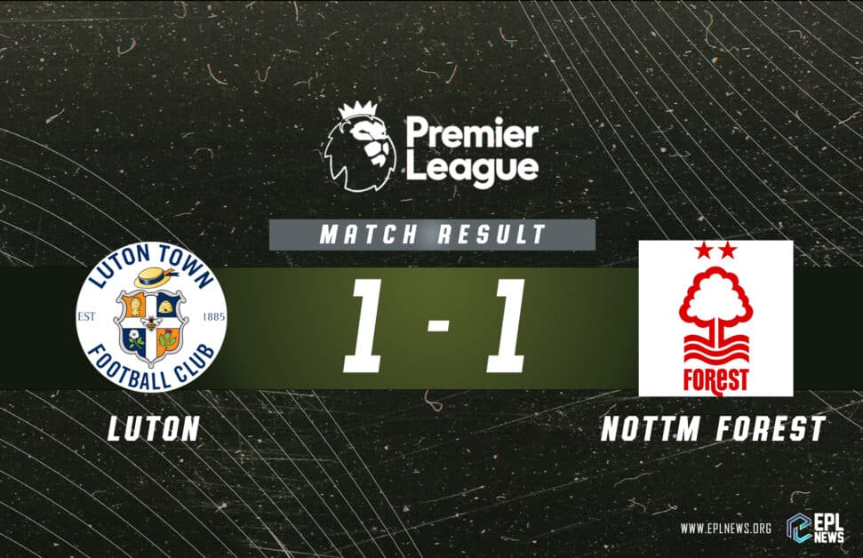 Informe Luton Town vs Nottingham Forest