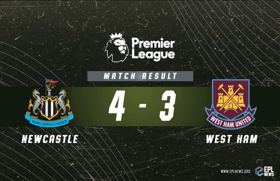 Informe Newcastle vs West Ham 4-3
