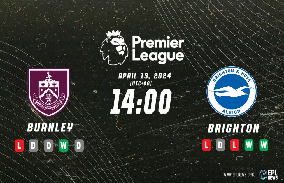 Previa del Burnley vs Brighton