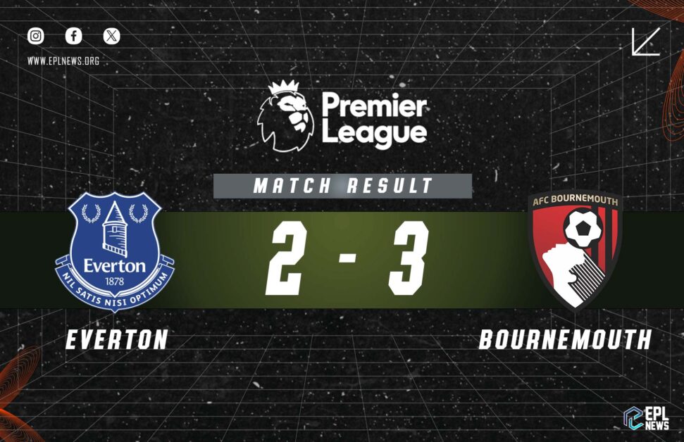 Everton vs Bournemouth 2-3