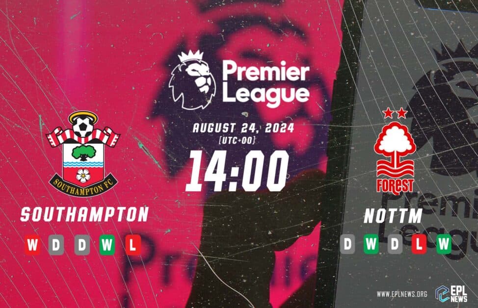 Previa del Southampton vs Nottingham Forest