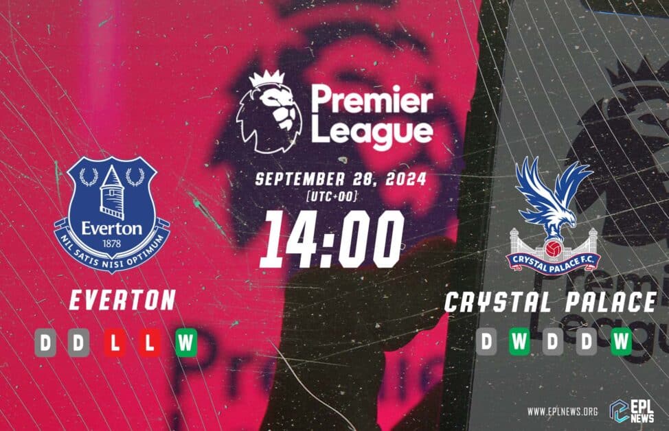 Previa del Everton vs Crystal Palace