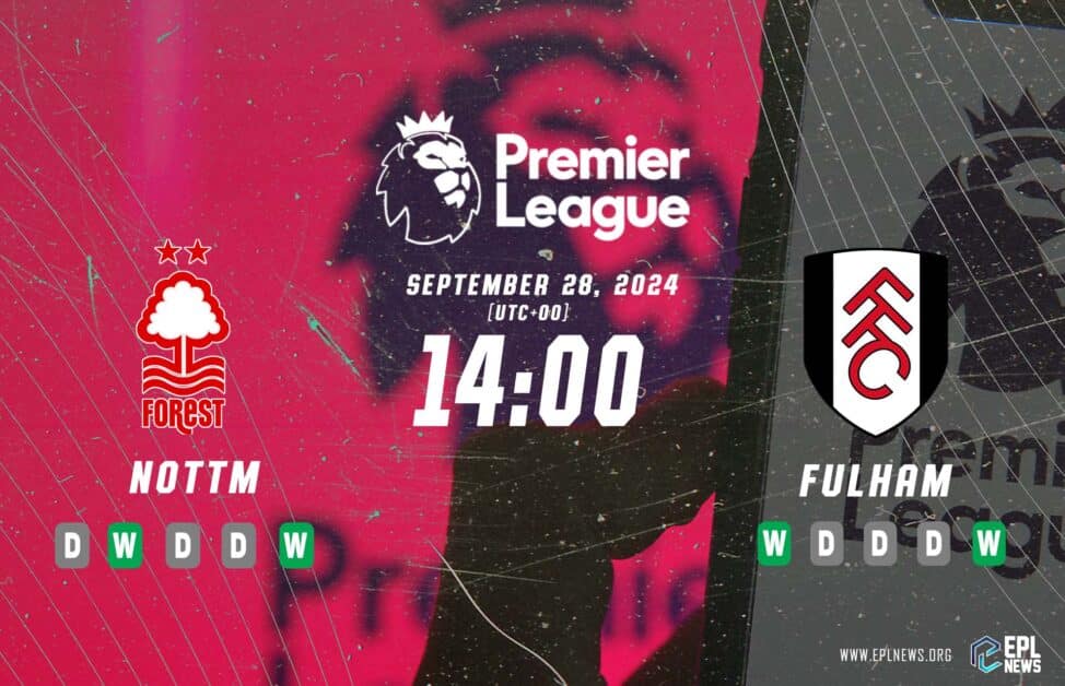 Previa del Nottingham Forest vs Fulham