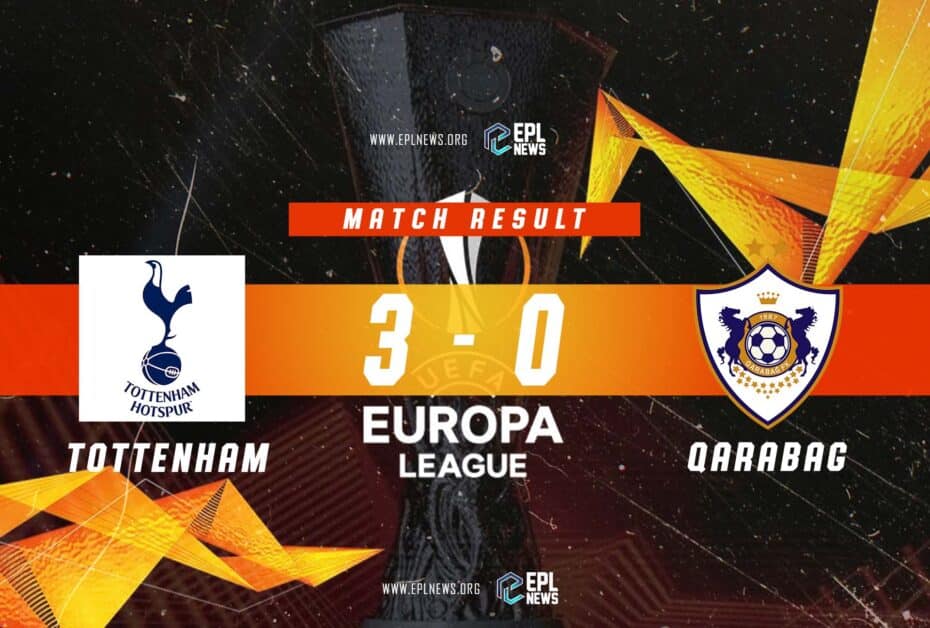 Informe 3-0 del Tottenham vs Qarabag