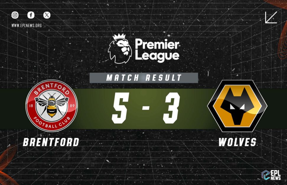 Brentford vs Wolves 5-3