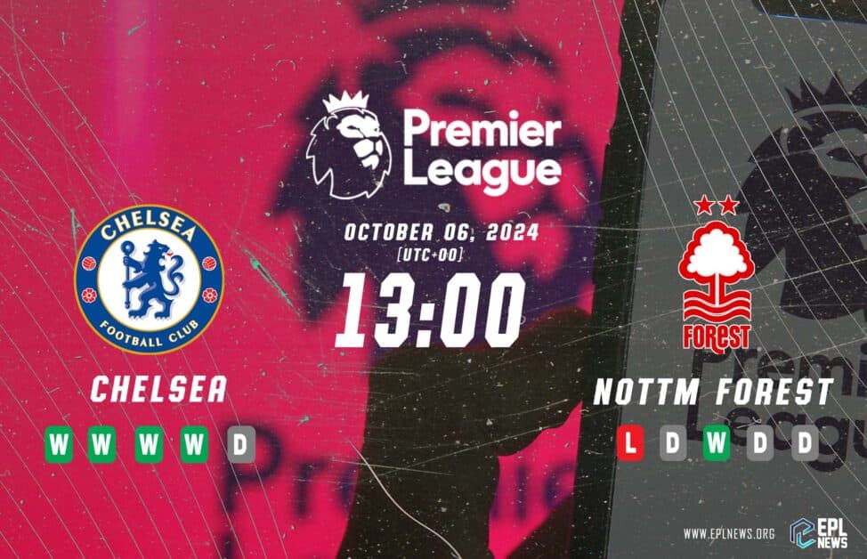 Previa Chelsea vs Nottingham Forest