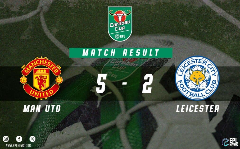 Informe de la Copa EFL: Manchester United vs Leicester City 5-2