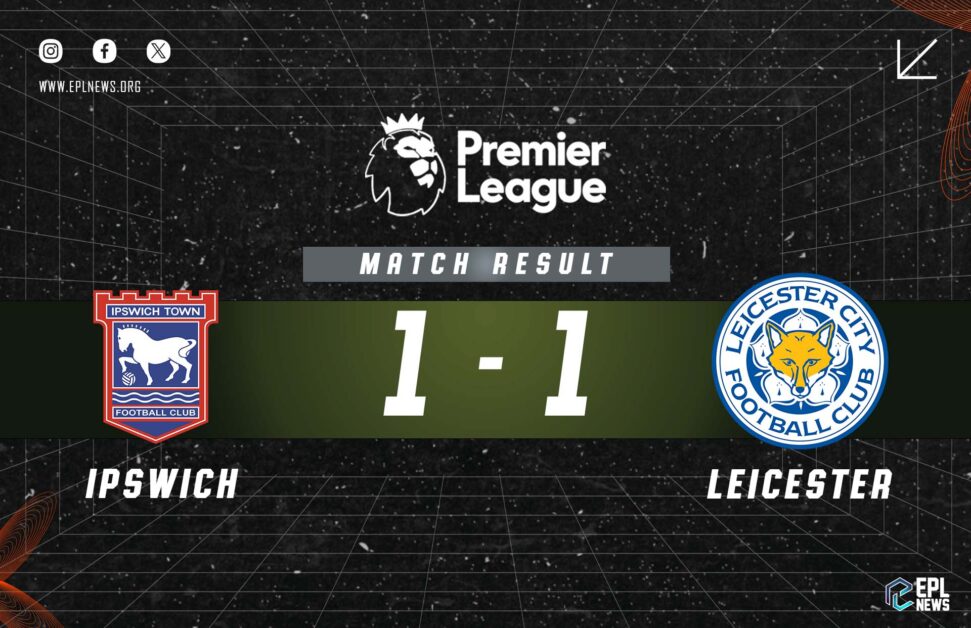 Informe 1-1 de Ipswich vs Leicester City