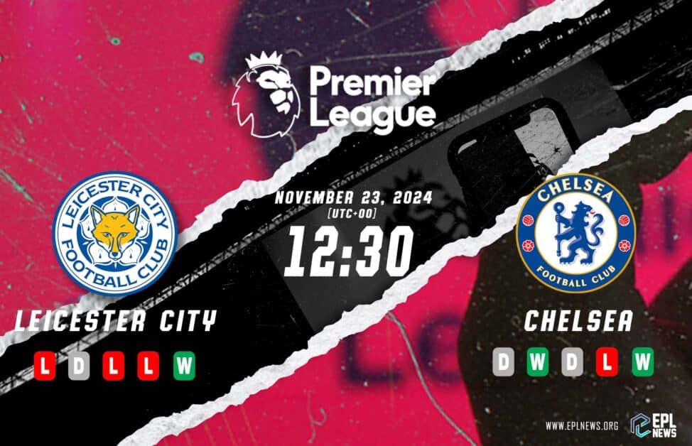 Previa Leicester vs Chelsea