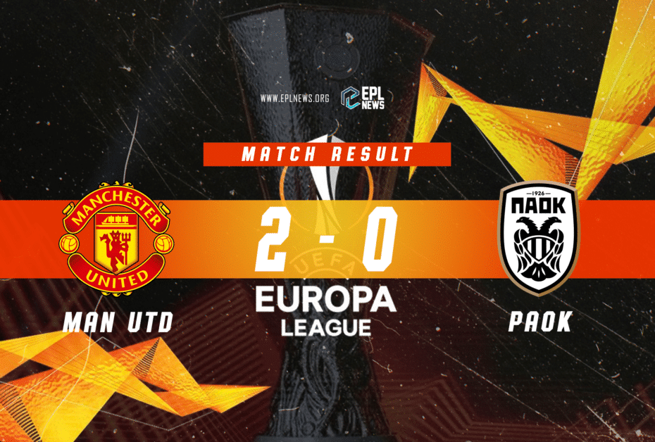 Informe 2-0 del Manchester United vs PAOK