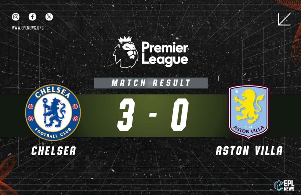 Informe Chelsea vs Aston Villa 3-0