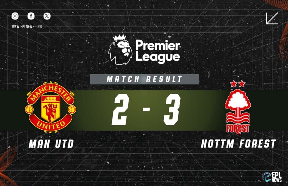 Informe del 2-3 del Manchester United contra el Nottingham Forest