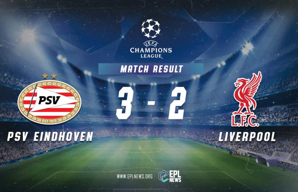 Informe PSV vs Liverpool 3-2