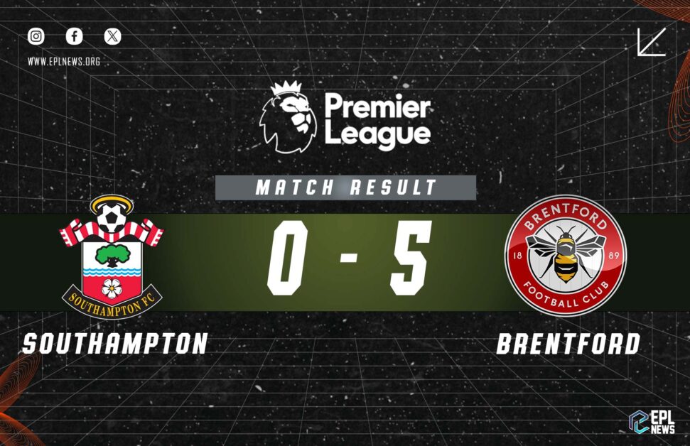 Informe 0-5 del Southampton vs Brentford