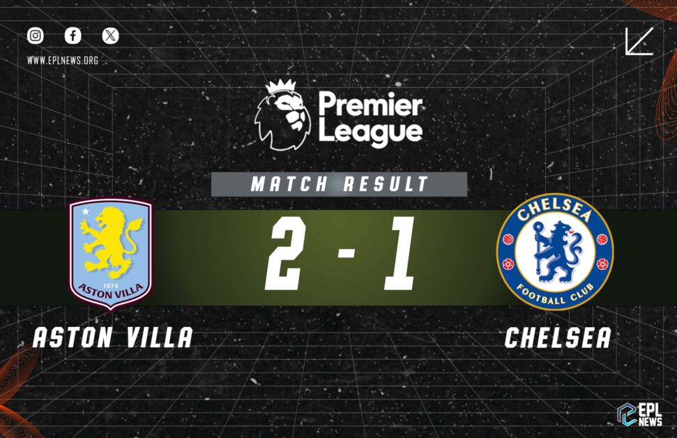 Aston Villa vs Chelsea 2-1