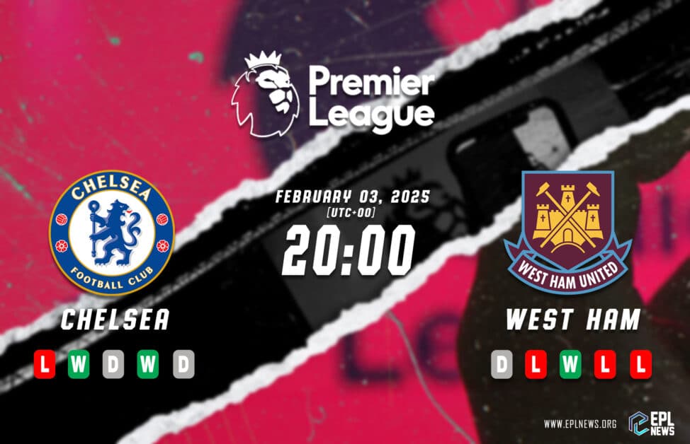 Previa Chelsea vs West Ham