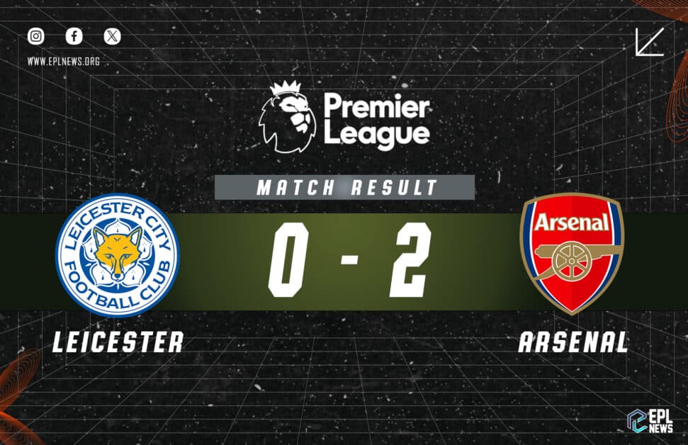 Informe del 0-2 entre Leicester y Arsenal