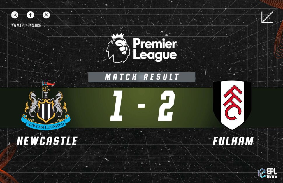 Informe 1-2 del Newcastle vs Fulham