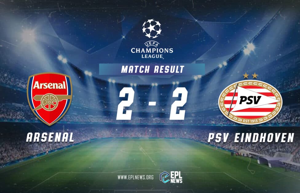 Informe Arsenal vs PSV 2-2