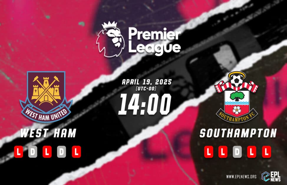 Previa West Ham vs Southampton