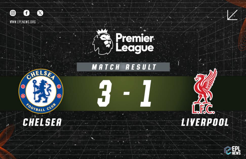 Informe Chelsea vs Liverpool 3-1