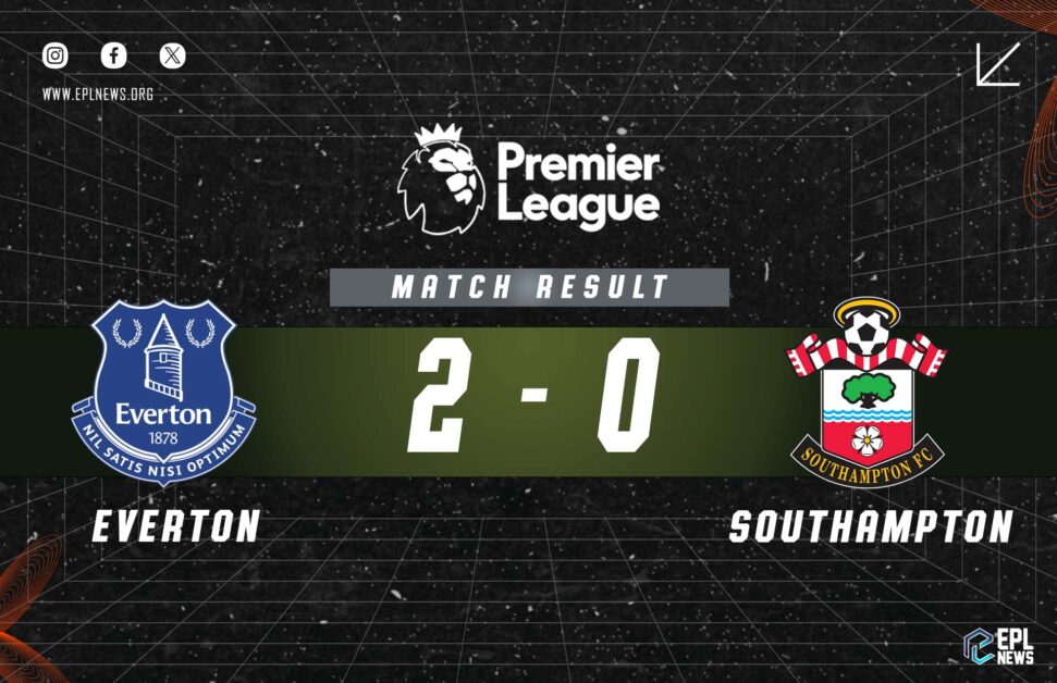 Informe Everton vs Southampton 2-0