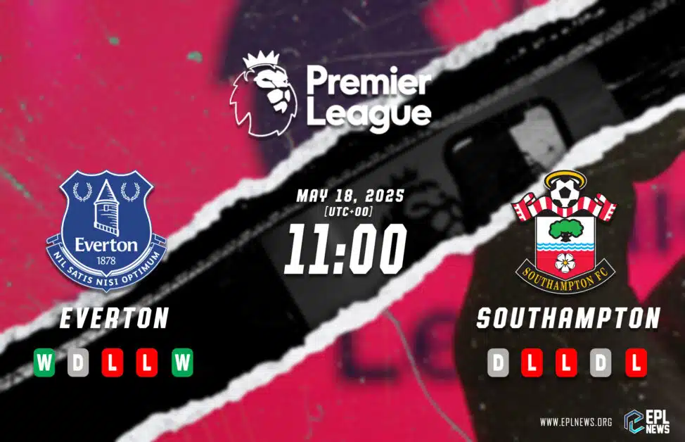 Previa del Everton vs Southampton