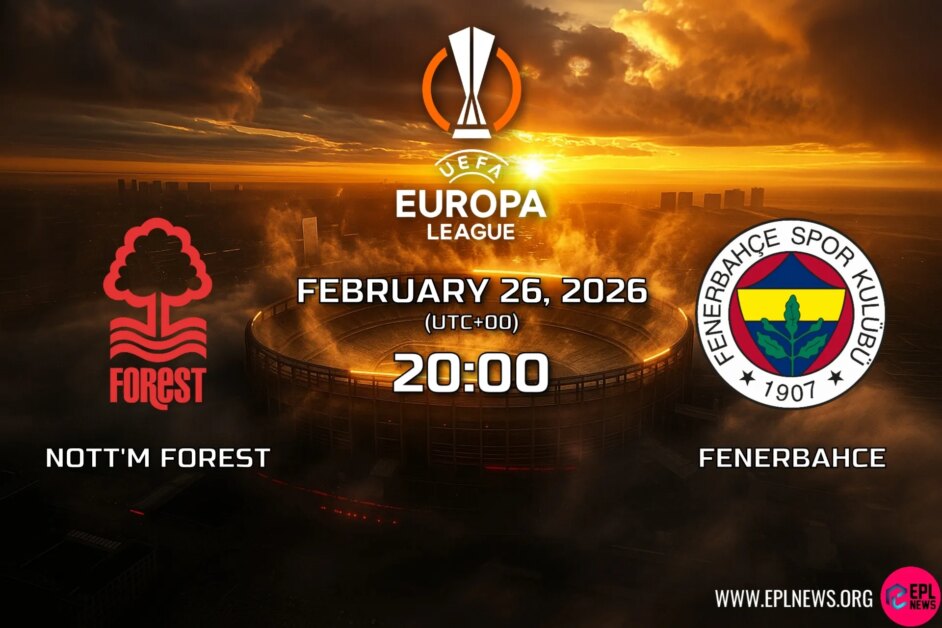 Avance de Nottingham Forest vs Fenerbahce: los hombres de Pereira buscan progresar después del trabajo de demolición del partido de ida