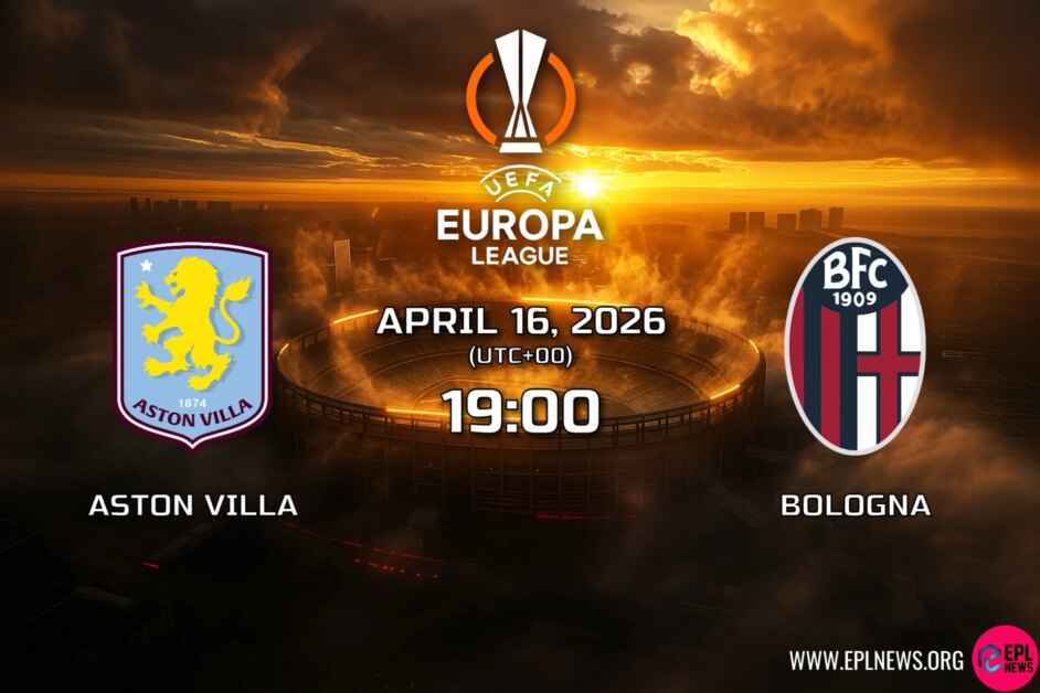Vista previa del Aston Villa vs Bolonia: ¿Podrá el equipo de Emery seguir adelante en casa para clasificarse para las semifinales de la UEL?