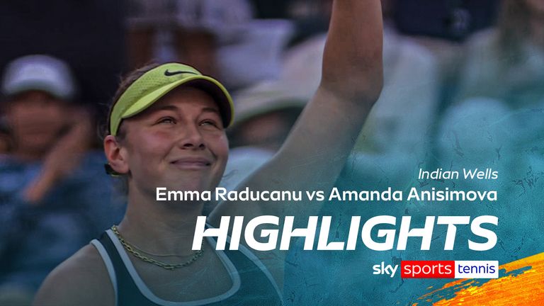 Lo más destacado del partido de Indian Wells entre Emma Raducanu y Amanda Anisimova.